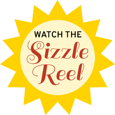 Watch the Sizzle Reel